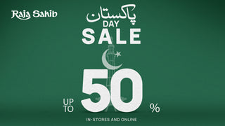 Unlock Unbeatable Savings at Raja Sahib's Pakistan Day Sale 2024